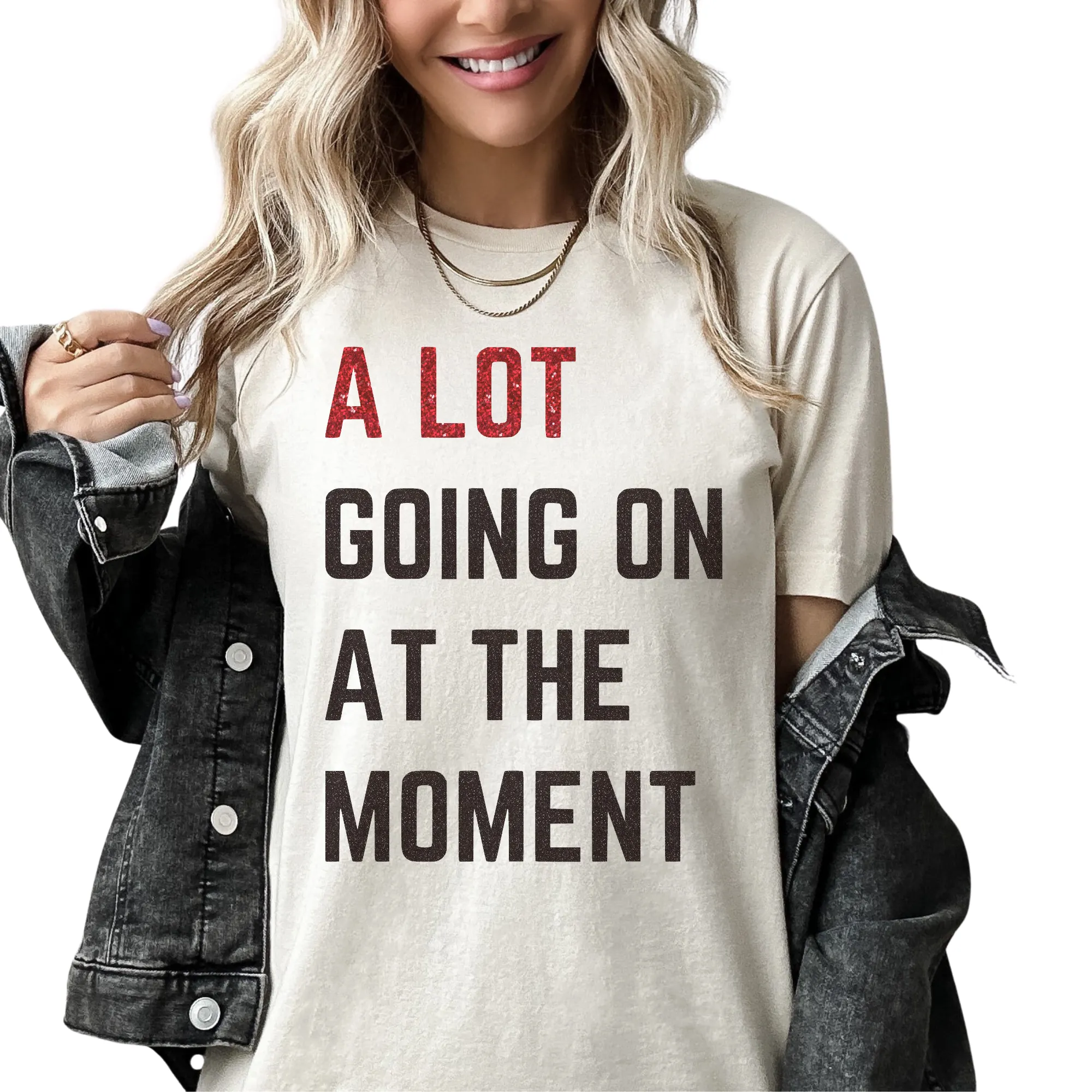 A Lot Going On At The Moment Glitter T-shirt