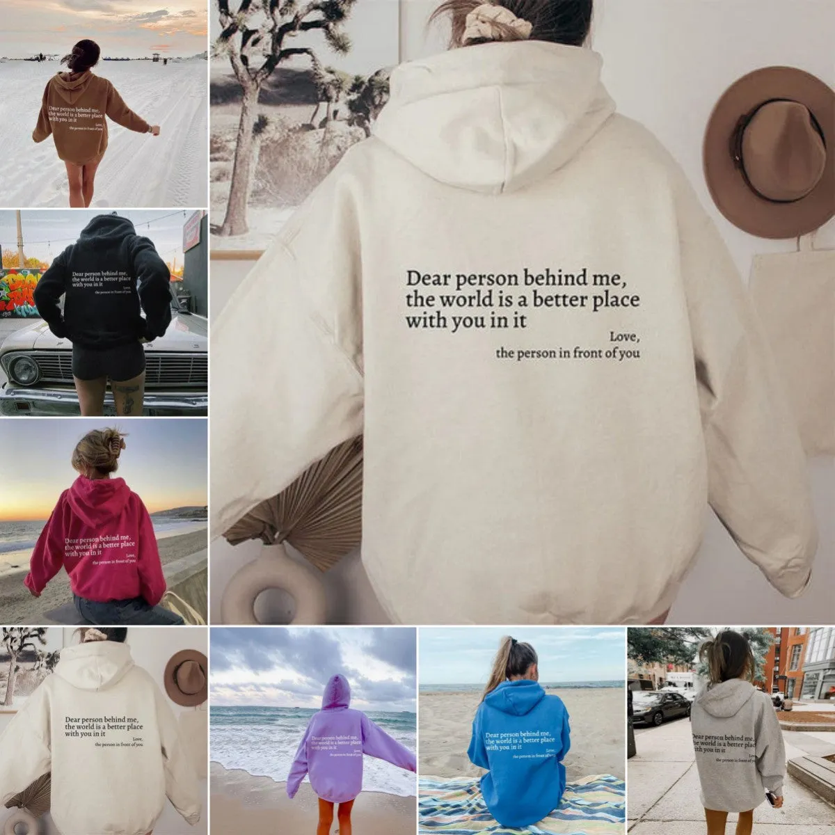 'Dear Person Behind Me, You Make The World a Better Place' Hoodie Sweatshirt