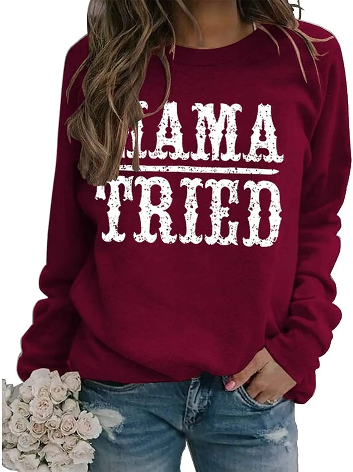 Women Mama Tried Graphic Sweatshirt Country Classic Country Legend Shirt